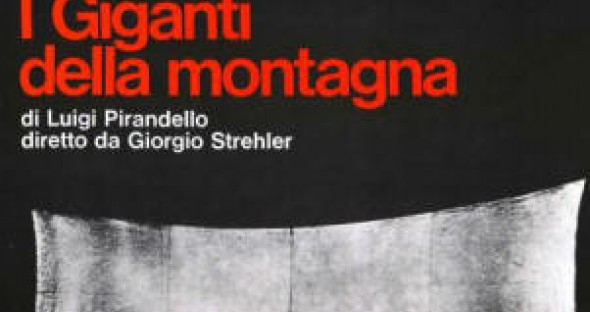 I giganti della montagna, regia Giorgio Strehler, Piccolo Teatro, 1966